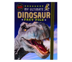My Ultimate Dinosaur Fact File - Over 1000 Stickers